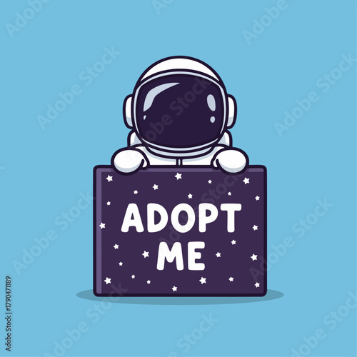Cute Astronaut Holding “Adopt Me” Sign in Outer Space Theme