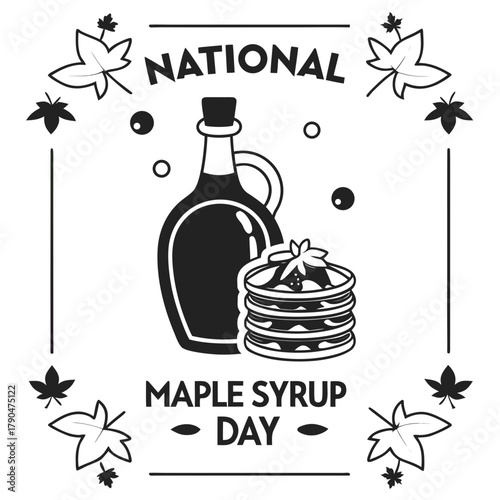 NATIONAL MAPLE SYRUP DAY vector illustration 