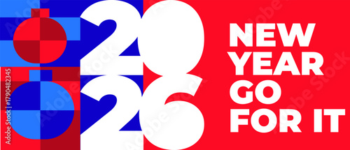 Stunning horizontal New Year 2026 banner, featuring a red and blue checkerboard pattern with Christmas decorations and a high-impact motivational message Go for it in the New Year!