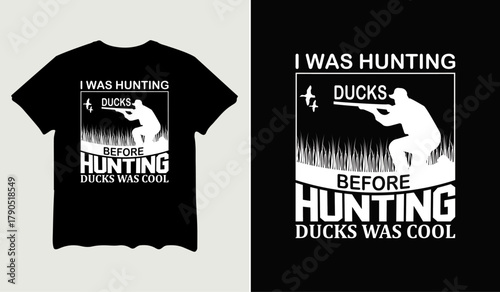 I was hunting ducks t-shirt design for t-shirt quotes or poster svg printable cut file