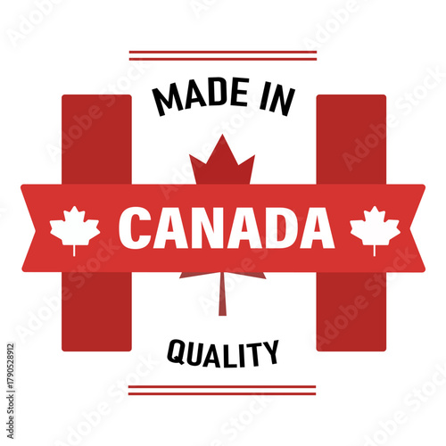 Made In Canada Quality Product Badge Maple Leaf Symbol National Pride Canadian Culture Vector Illustration Red and White