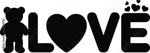 Black Silhouette Word Love with Teddy Bear and Hearts