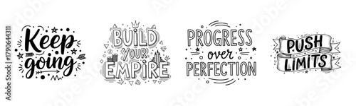 Inspirational typography: keep going, build your empire, progress over perfection, push limits