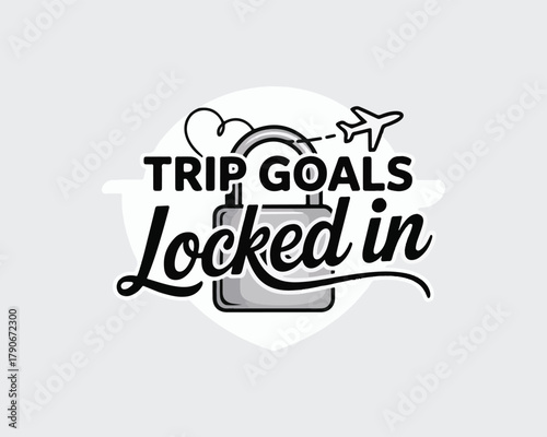 Trip goals locked in travel commitment illustration with padlock and plane icon