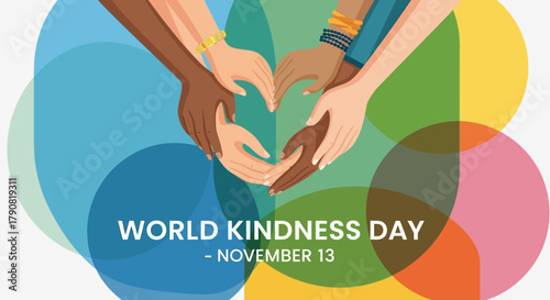 World Kindness Day November 13 Hands Forming Heart Diverse People.