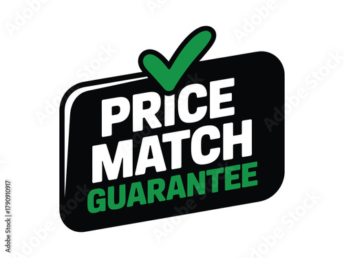 A graphic illustration displays a "PRICE MATCH GUARANTEE" badge with a green checkmark, symbolizing a commitment to offering competitive pricing to customers.