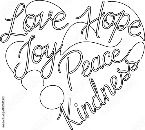 Heart shaped calligraphy with inspirational words love hope joy peace kindness