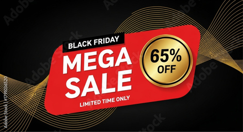 Black Friday Mega Sale with 65% off limited-time offer, set against a stylish backdrop. vector illustration