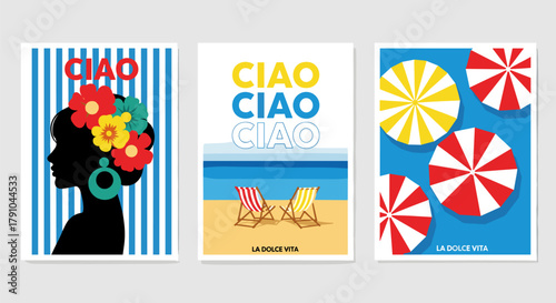 Three summer posters with the inscription ciao, a silhouette of a girl with flowers, beach chairs and umbrellas for your project