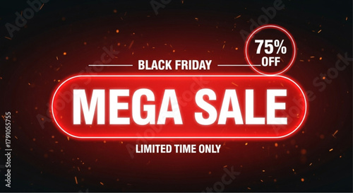 A dynamic Black Friday Mega Sale promotion, offering a 75% discount, designed to capture attention and drive sales. vector illustration