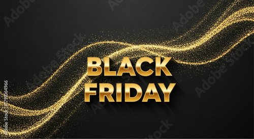 A glittering Black Friday graphic, elegantly set against a backdrop of deep darkness, features the words BLACK FRIDAY in shimmering gold, creating an atmosphere of anticipation. vector illustration