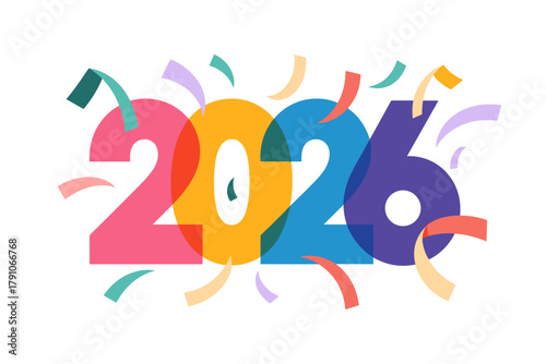 Colorful Celebration of 2026 with Festive Confetti and Cheerful Vibes