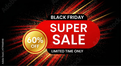A vibrant advertisement for a Black Friday Super Sale, showcasing a compelling offer of 60% off for a limited time, designed to capture attention and drive purchases. vector illustration