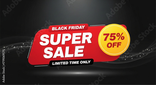 A striking Black Friday Super Sale promotional banner. Showcasing a vibrant 75% off offer with dynamic design. vector illustration