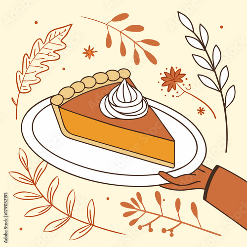 Pumpkin pie slice with whipped cream served on plate in hand. Traditional Thanksgiving dessert. Festive holiday sweet food design for celebration, invitation, greeting card. Vector illustration