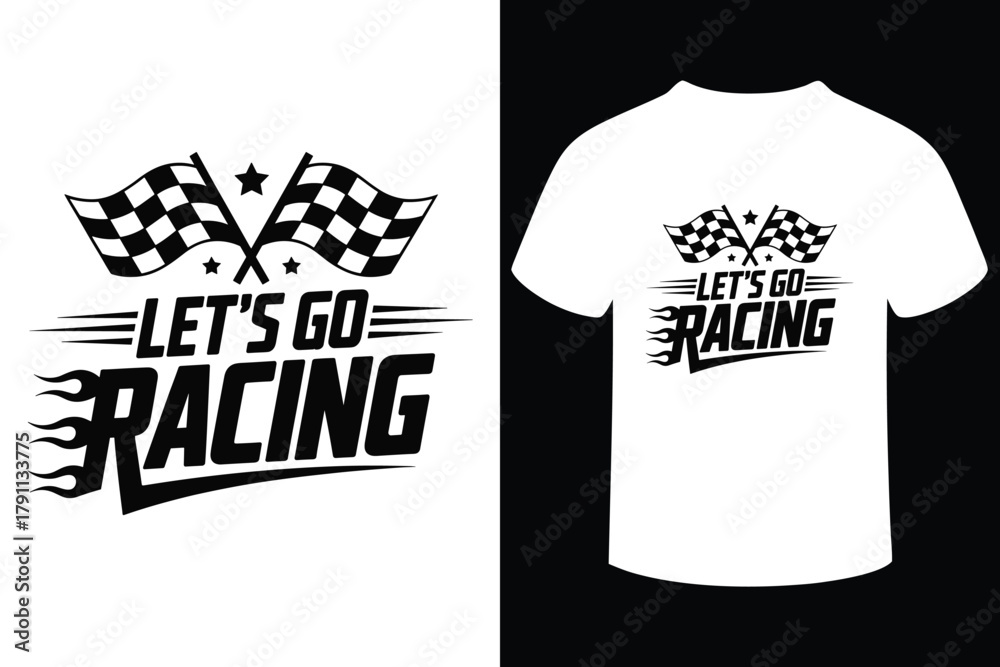 Naklejka premium Let s go racing t shirt design with checkered flags and flames