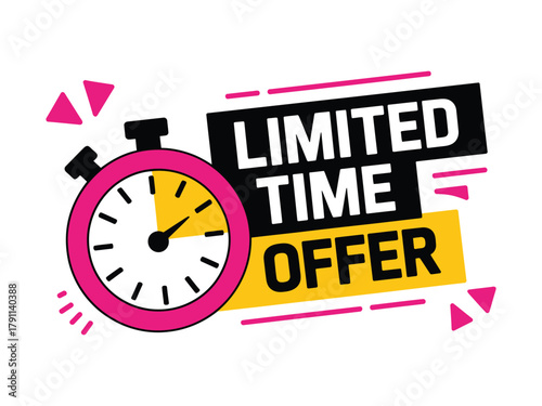 A bright and bold graphic design announces a limited time offer with a ticking clock illustration.