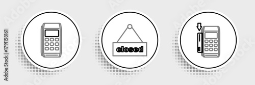 Set line Pos terminal with inserted credit card, and Hanging sign text Closed icon. Vector