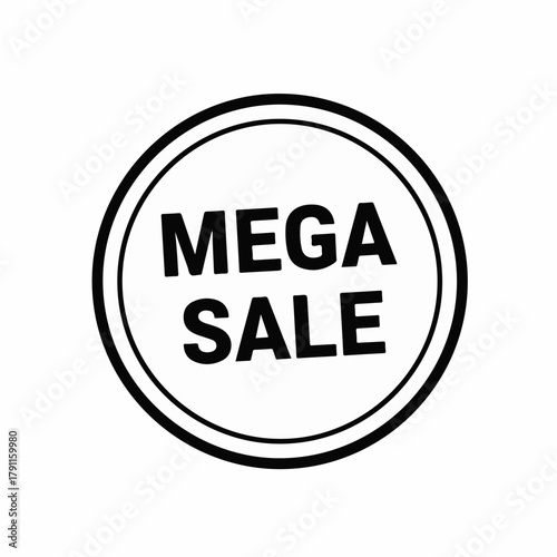 Circular mega sale badge designed for promotional materials, featuring bold text in black and white. Mega sale emblem emphasizes discounts for shoppers looking for great deals.