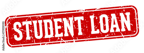 student loan rectangular sign. student loan stamp