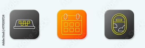 Set line Taxi car roof, Calendar and airplane and Airplane window icon. Vector