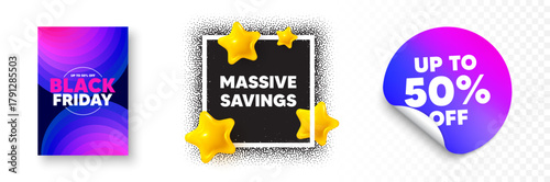 Massive savings photo frame 3d stars. Discount sticker banner. Massive savings tag. Special offer price sign. Advertising discounts symbol. Black friday poster. Promo background. Vector