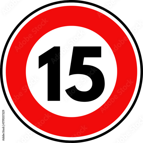 Circular Speed Limit 15 Traffic Sign