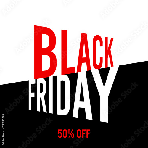 Black friday sale 50% off fifty percent off, 50%off, price, november, discount, retail.