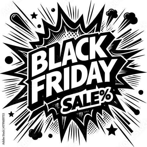 Black Friday Sale: Dynamic comic-style imagery that shouts out the arrival of Black Friday sales event. This eye-catching graphic is perfect for promotions and marketing campaigns