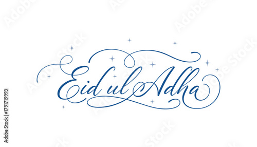 Eid ul adha calligraphic text with stars, muslim religious holiday greeting lettering