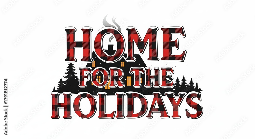 Naklejka premium Home for the Holidays festive buffalo plaid design with winter house and pine trees