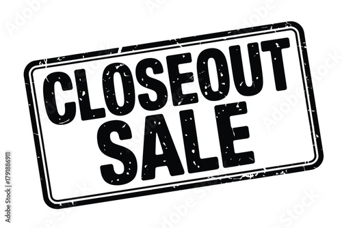 Closeout sale sign rectangular black and white graphic