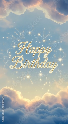 Happy Birthday Wishes in a Dreamy Sky with Clouds and Stars.
