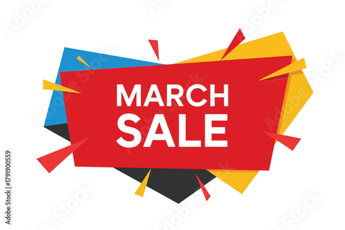 Vibrant march sale announcement with abstract geometric shapes
