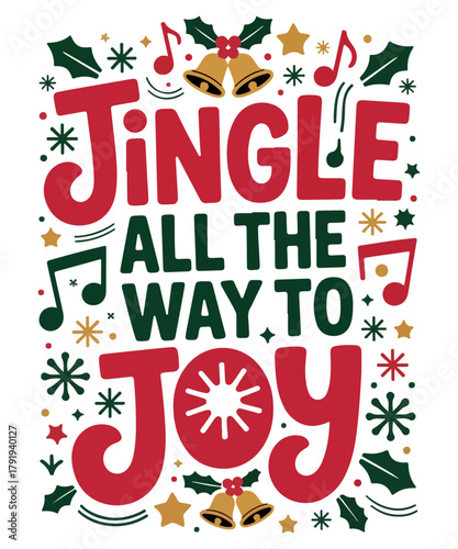 Jingle all the way to joy design
