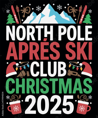 North pole apres ski club christmas 2025