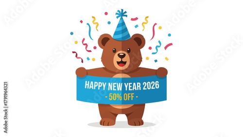 Bear and New Year Celebration: A cheerful bear, adorned with a festive party hat, jubilantly announces Happy New Year 2026 -50% OFF, confetti adding to the joyous ambiance.