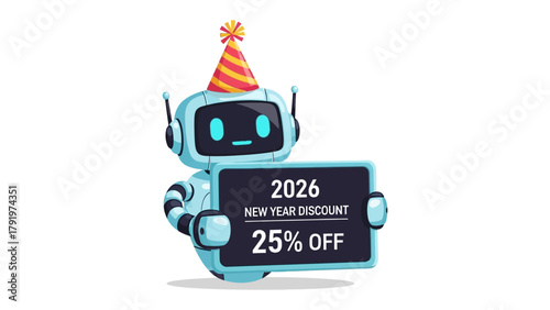 2026 New Year Discount: A cheerful robot wearing a festive party hat proudly presents a sign, advertising a 25% discount for the upcoming New Year