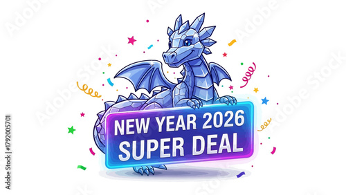 Dragon New Year Deal 2026: An illustrated depiction of a friendly dragon heralds the arrival of the New Year, promoting a Super Deal for the year 2026.