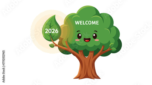 Welcome 2026: A cartoon tree welcomes the new year with a cheerful smile, a leaf displays the year 2026, and a bright circle creates a warm, hopeful atmosphere.