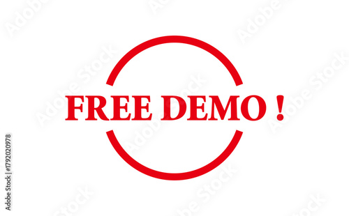 FREE DEMO ! - FREE DEMO ! words written on Red Rubber Stamp
