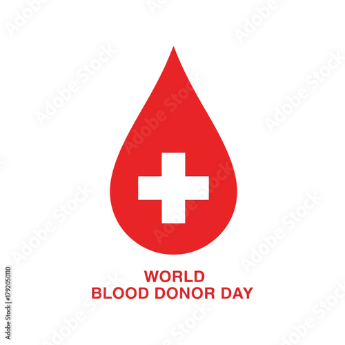 World blood donor day: red drop icon with white cross for health awareness isolated on white background, Vector