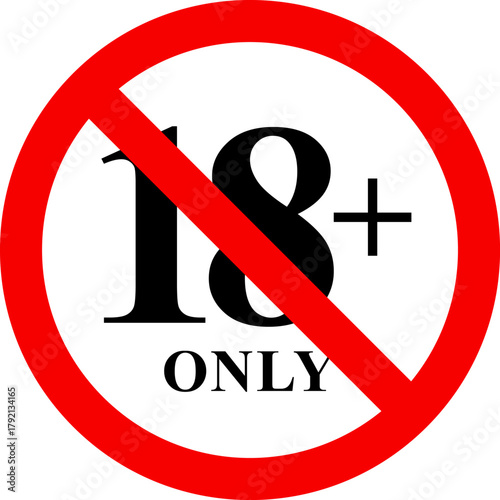 18 sign warning symbol isolated on white background, 18 plus, censored, under 18 only censored, eighteen age older forbidden adult content.
