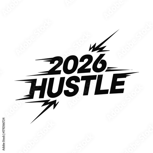 2026 hustle lettering with lightning