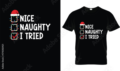 Nice Naughty I Tried Christmas Checklist Funny Holiday T-Shirt