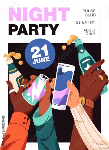 Design of night party event poster with hands holding glasses of cocktails and alcohol drinks. Advertising template of celebrating with people cheers, raising bottles. Flat vector illustration