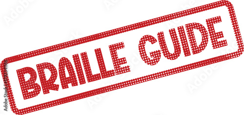 Essential Braille Guide instruction presented on a vibrant red dotted rubber stamp mark