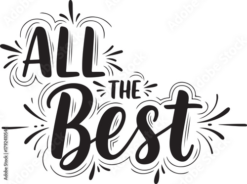 All the Best" - Hand-Drawn Typography with Decorative Flourishes