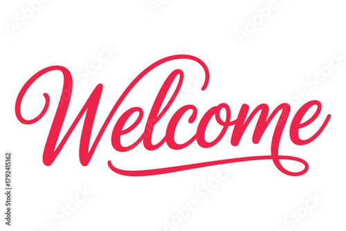 A bright red cursive 'Welcome' message is displayed against a clean white background, conveying a friendly greeting.