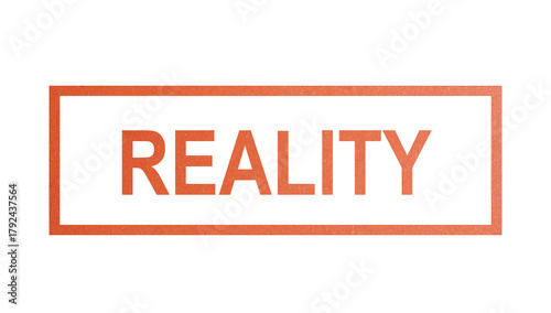 Fotografi REALITY. stamp with rough texture, rectangular frame.